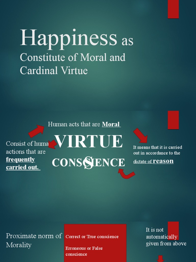 Happiness As Constitute of Moral and Cardinal Virtue | PDF | Virtue ...