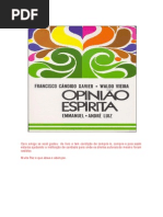 76 - (Chico Xavier) - Emmanuel - Opinião Espírita Emmanuel