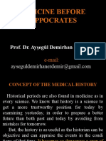 Concept of The Medical History and Medicine in The Ancient Ages