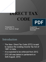 Direct Tax Code: Presented To: Prof. Kashmir Singh