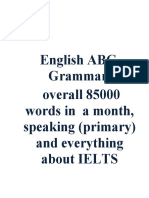 English ABC, Grammar, Overall 85000 Words in A Month, Speaking (Primary) and Everything About IELTS