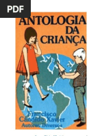 174 - Chico Xavier - Espíritos Diversos - Antologia da Criança