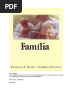 197 -  Chico Xavier - Espíritos Diversos - Família