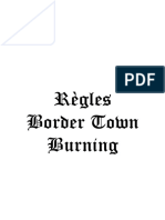 Règles Border Town Burning