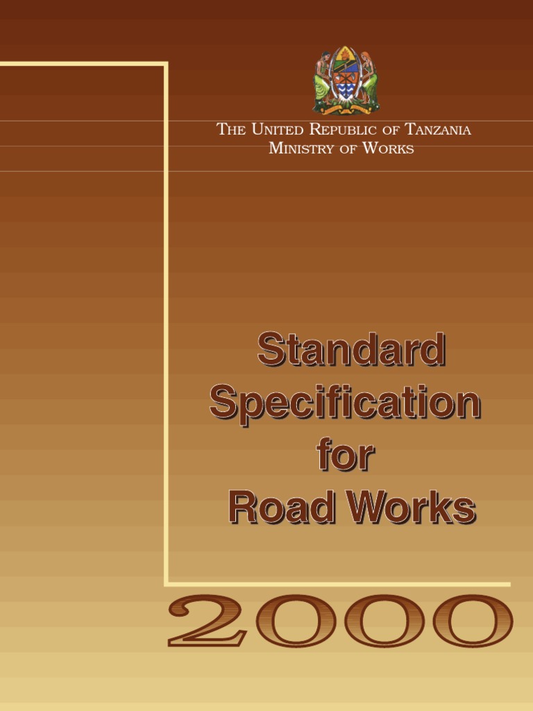 Standard Specifications For Road Works In Tanzania 2000 Road Road