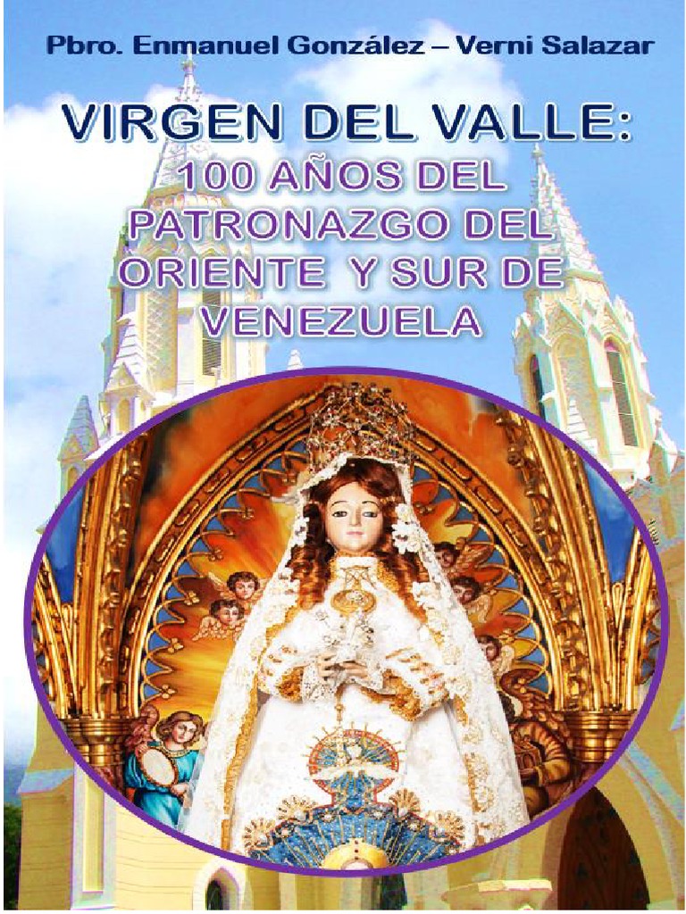 100 Años Del Patronazgo de La Virgen Del Valle | PDF | María, madre de ...