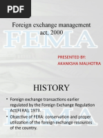 Foreign Exchange Management Act, 2000: Presented By: Akanksha Malhotra