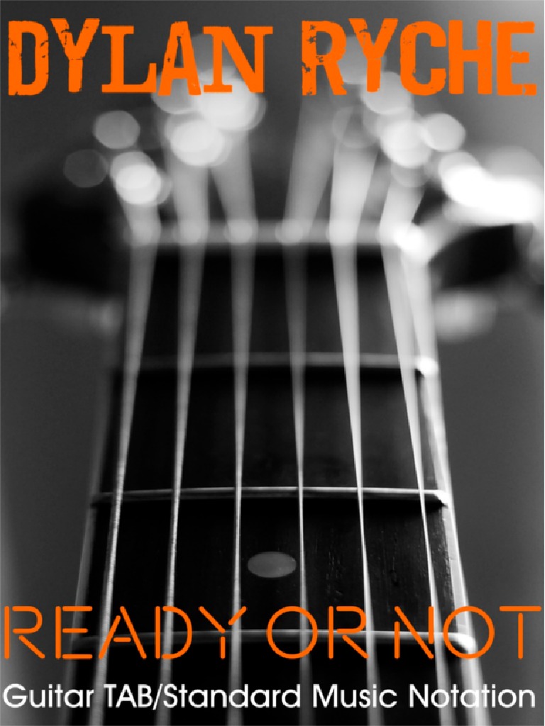 04 Ready or Not - Dylan Ryche TAB | PDF