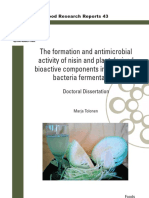 The Formation and Antimicrobial Activity of Nisin and Plant Derived Bioactive Components in Lactic Acid Bacteria Fermentations