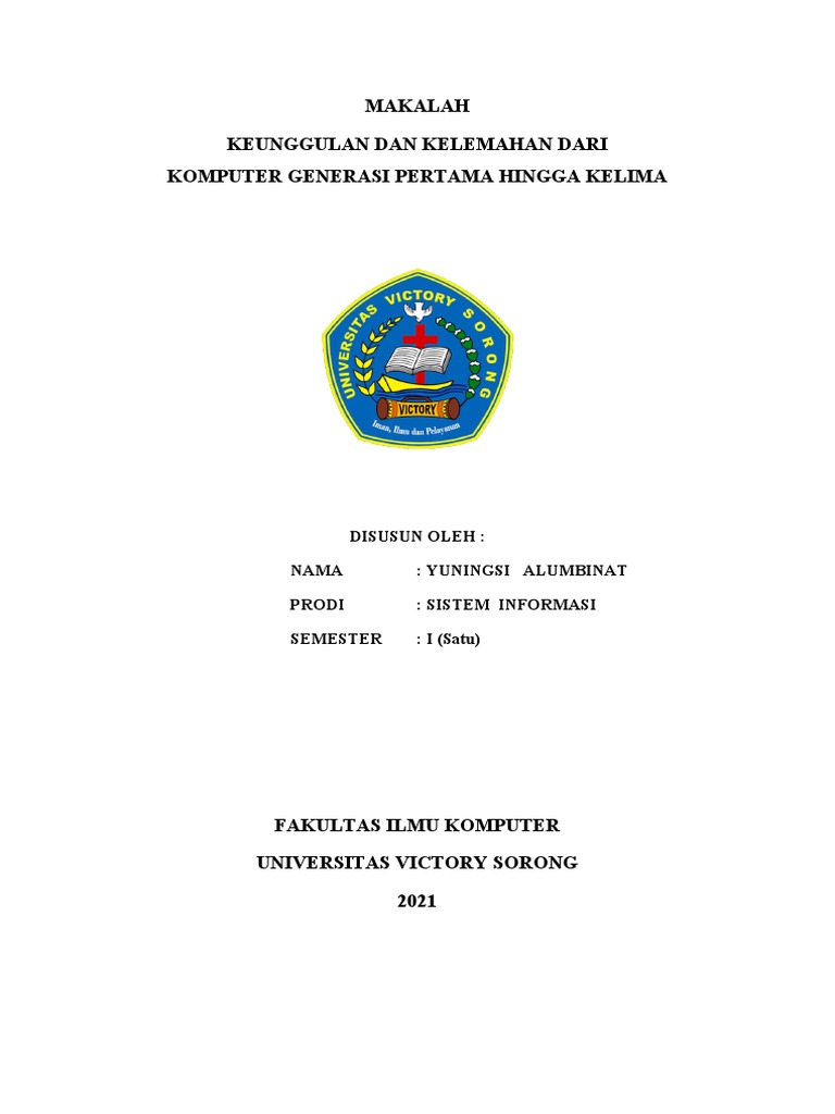 Makalah Kelebihan Dan Kelemahan Komputer Generasi PertamaLima PDF