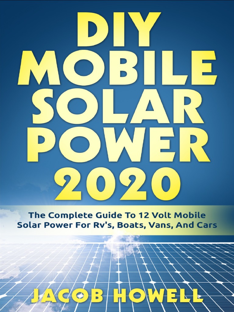 DIY Mobile Solar Power 2020 PDF Solar Power Electric Power