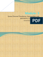 Module-5: Syntax Directed Translation, Intermediate Code Generation, Code Generation 5.1,5.2,5.3, 6.1,6.2,8.1,8.2