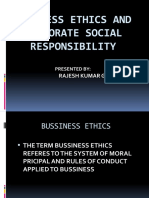 Business Ethics and Corporate Social Responsibility: Rajesh Kumar Gautam