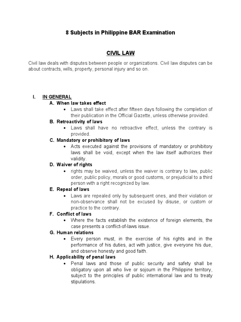 8 Subjects in Philippine BAR Examination I. in General A. When Law