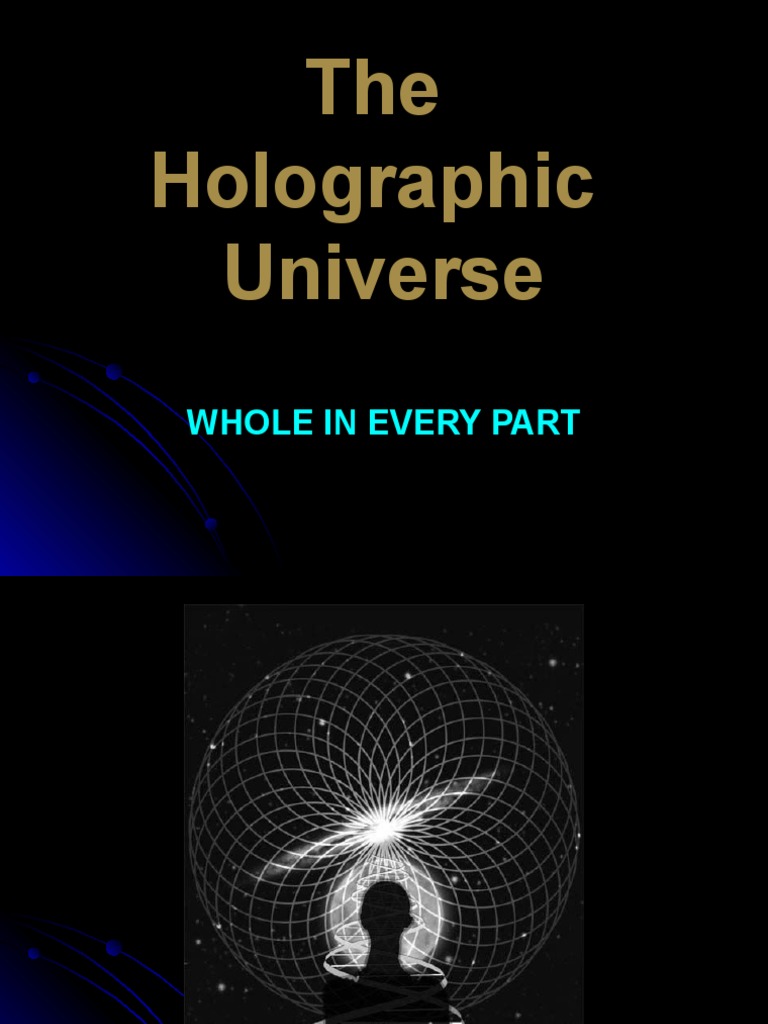 The Holographic Universe