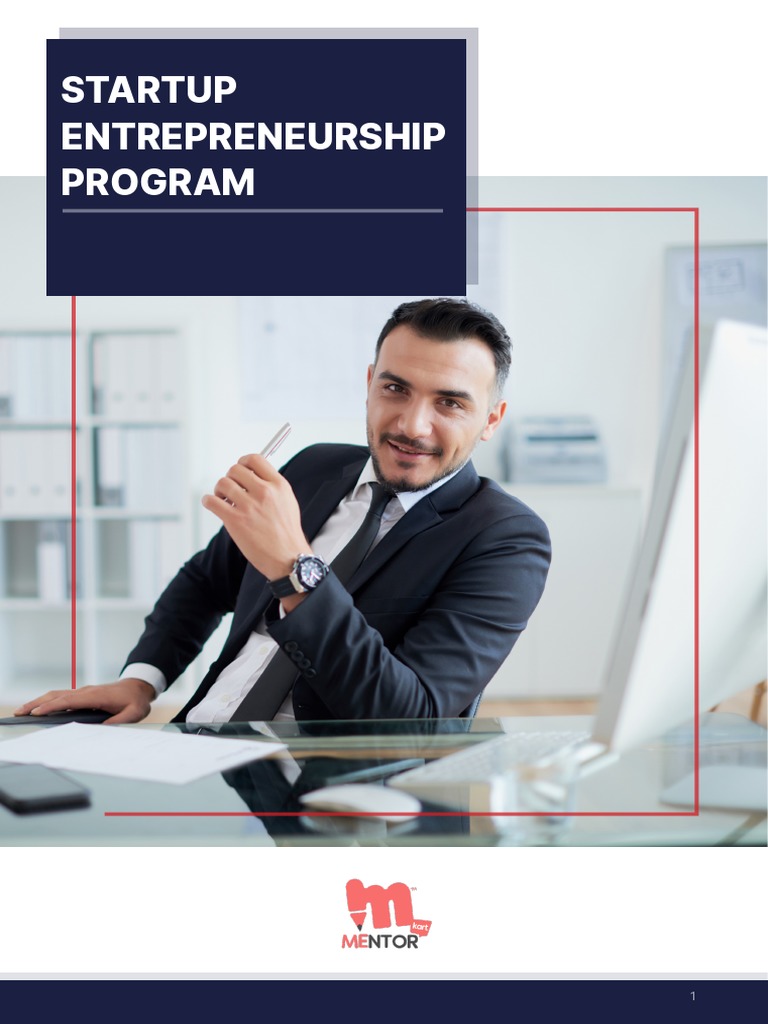 Startup Entrepreneurship Program Overview | PDF | Startup Company ...