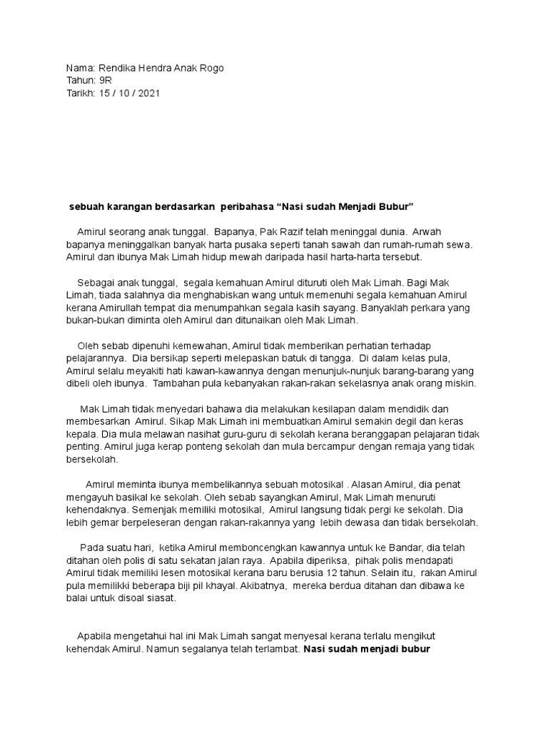 Maksud Peribahasa Nasi Sudah Menjadi Bubur