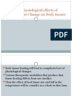 The Physiological Effects of Temperature Change On The Body Tissues