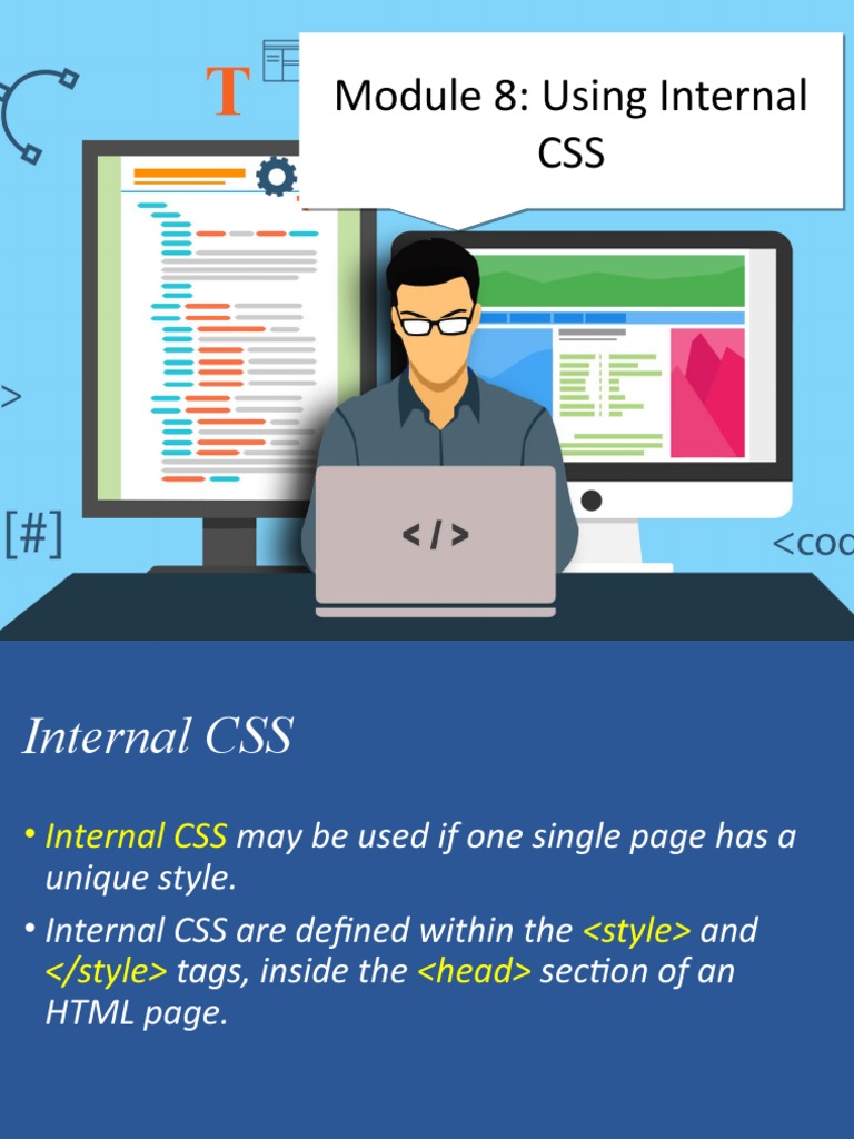 Module 8: Using Internal CSS Module 8: Using Internal CSS | PDF | Html ...