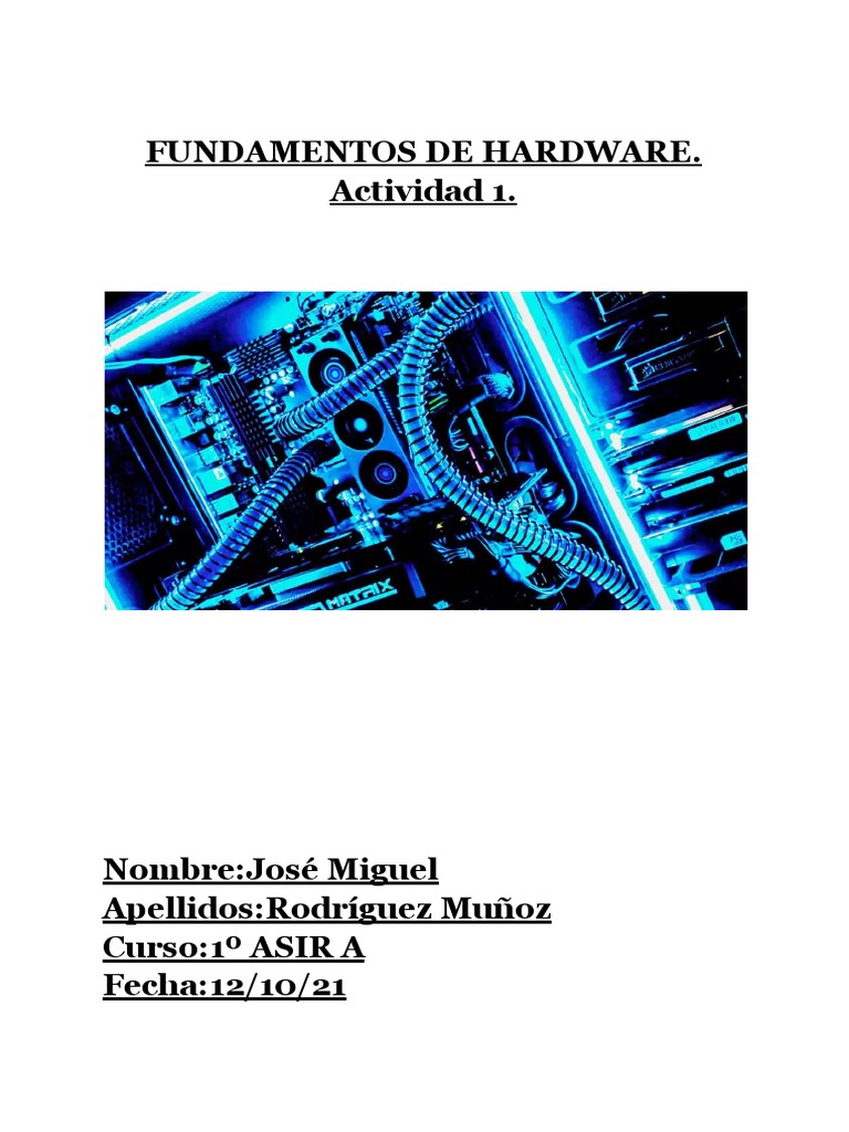 FUNDAMENTOS DE HARDWARE-actividad 1 | PDF | Hardware de la computadora ...