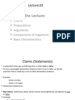Outlines of The Lecture:: Claims Propositions Arguments Components of Argument Basic Characteristics