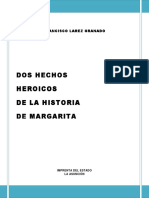 Francisco Larez Granado - Dos Hechos Heroicos de La Historia de Margarita (1964)