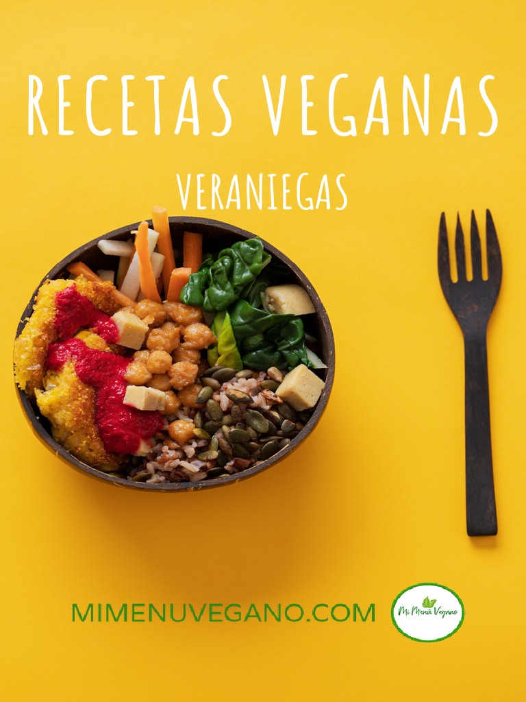 Recetas Veganas Veraniegas - Mi Menú Vegano | PDF | ensalada | Chocolate
