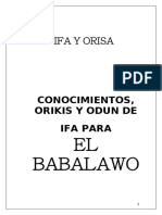 IFÁ Y ORISA - CONOCIMIENTOS ORIKIS Y ODDUN DE IFA PARA EL BABALAWO - 141 Pag