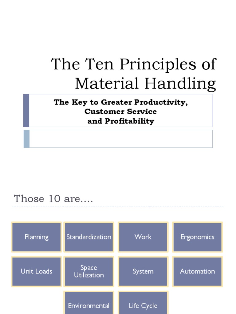 🎉 Principles of material handling. The Basic Principles of Material