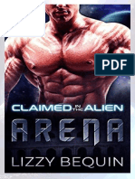 1 Claimed in The Alien Arena by Lizzy Bequin