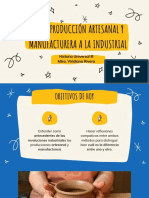 Producción Artesanal, Manufacturera e Industrial