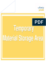 Temporary Material Storage Area