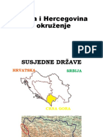 Bosna I Hercegovina I Okruženje