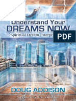 Understanding Your Dreams Now - Doug Addison