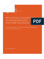 Real World Challenges To Randomization and Their Solutions