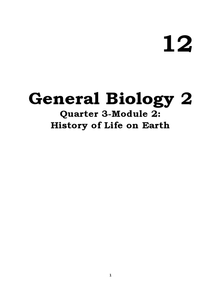 General Biology 2: Quarter 3-Module 2: History of Life On Earth | PDF ...