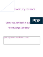 Angelique Price: "Rome Was NOT Built in A Day... " "Good Things Take Time"