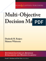 Multi-Objective Decision Making: Diederik M. Roijers Shimon Whiteson