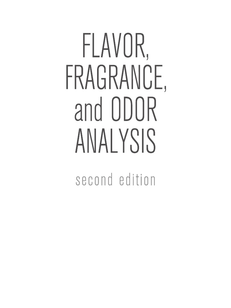 Flavor, Fragrance, and Odor Analysis (PDFDrive) PDF Gas Chromatography Chemistry