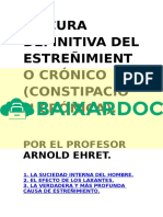 La Cura Definitiva Del Estreimiento Cronico Profesor Arnold Ehret Superar El Estreimiento Naturalmente DR Benedict Lust