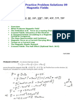 Contents:: Physics 121 Practice Problem Solutions 09 Magnetic Fields