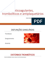 Aula 10 - Anticoagulantes, Trombolíticos