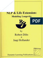 Robert Dilts - Life Extension - Modeling Longevity