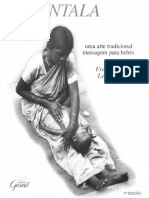 Shantala, Uma Arte Tradicional. Massagem Para Bebês