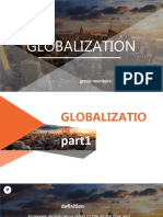 Globalization: Group Members: Kristina, Vikki, Tony