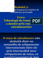 06 - Tehnologii de Trensmitere A Datelor Prin Retele de Calculatoare