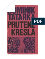 Tatarka, Dominik - Prutene Kresla