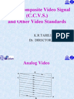 Colour Composite Video Signal (C.C.V.S.) and Other Video Standards
