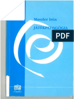 Játékpedagógia - Maszler Irén