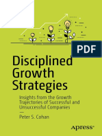 Disciplined Growth Strategies-Insights From the Growth-Trajectories of Successful and Unsuccessful Companies